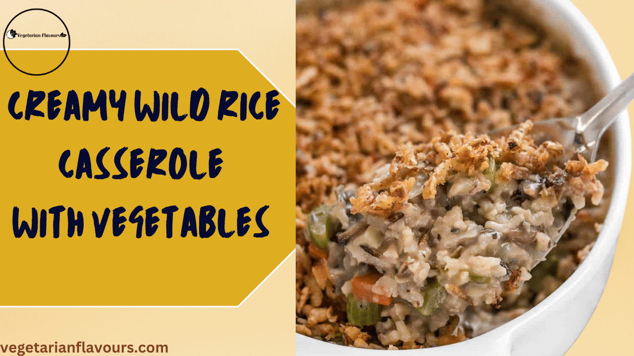 Creamy Wild Rice Casserole with Vegetables 