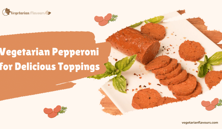 Vegetarian Pepperoni for Vegan Toppings – A Recipe Guide
